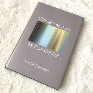 'Clinical Hypnosis for Pain Control' David R Patterson Hardcover Psychology APA